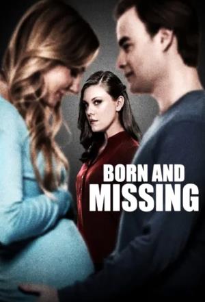 Born And Missing Poster