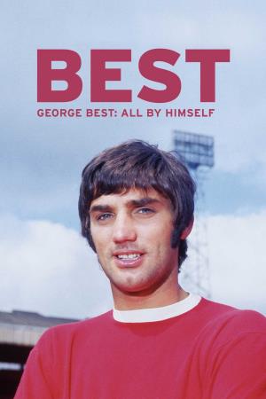 George Best: All By Himself Poster