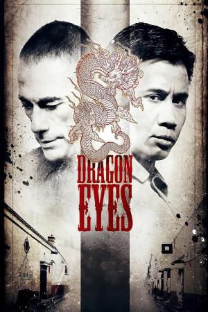 Dragon Eyes Poster