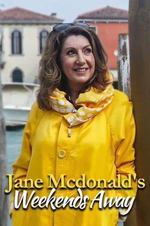 Jane McDonald's Weekends Away Poster