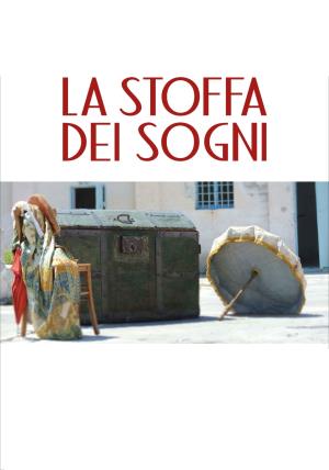 La stoffa dei sogni - La stoffa dei sogni Poster