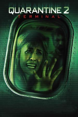 Quarantine 2: Terminal Poster