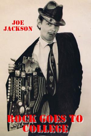 Joe Jackson - Rock Goes to College Poster