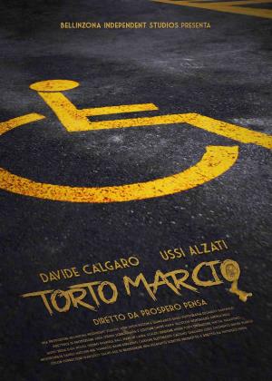 Torto marcio - Torto marcio Poster