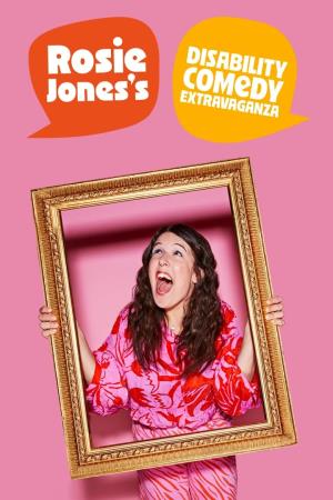 Rosie Jones's Disability Comedy Extravaganza Poster