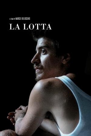 La lotta Poster