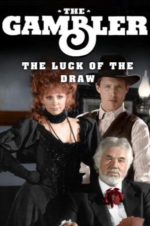 The Gambler Returns: Luck Of The Draw Poster