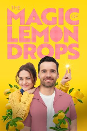 The Magic of Lemon Drops Poster