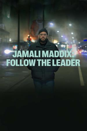 Jamali Maddix: Follow the Leader Poster