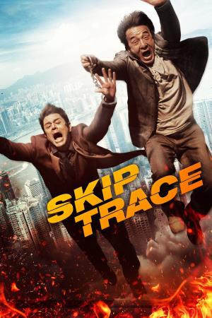 Skiptrace - Missione Hong Kong Poster