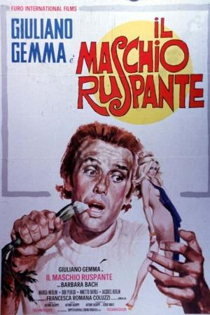 Il maschio ruspante Poster