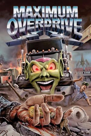 Maximum Overdrive Poster