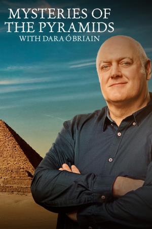 Mysteries of the Pyramids with Dara O Briain Poster