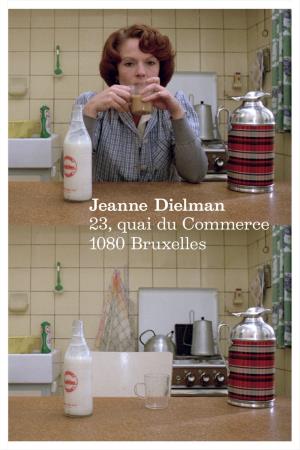 Jeanne Dielman, 23 Quai Du Commerce, 1080 Bruxelles Poster