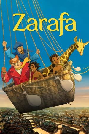 Le avventure di Zarafa - Giraffa giramondo Poster