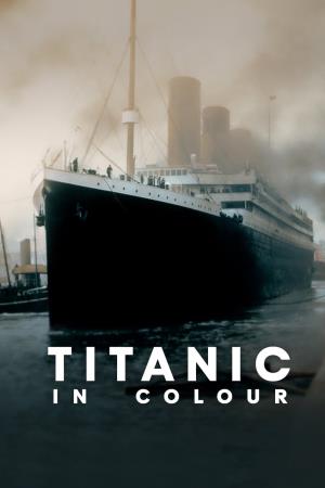 Titanic in Colour Poster