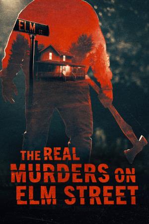 The Real Murders On Elm Street Poster