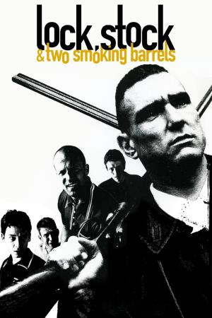 Lock, Stock & Two Smoking Barrels Poster