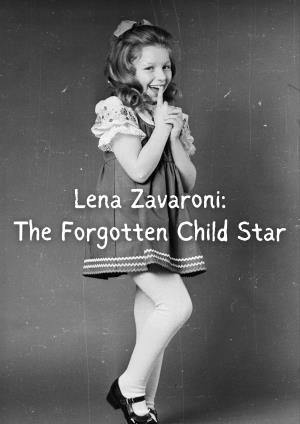 Lena Zavaroni: The Forgotten Child Star Poster