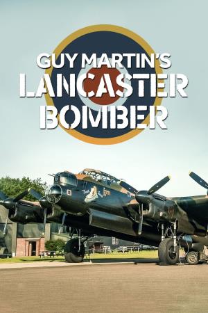 Guy Martin's Lancaster Bomber Poster