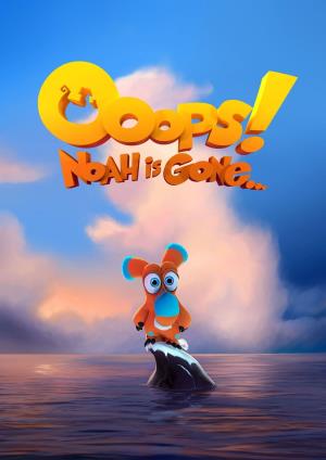 Ooops! Noah is Gone Poster