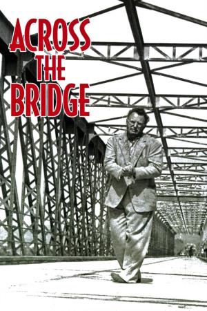 Across The Bridge Poster