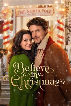 Believe In Christmas Poster