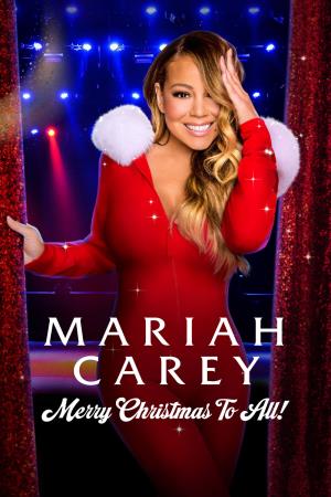 Mariah Carey: Merry Christmas to All Poster