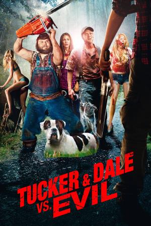 Tucker & Dale vs. Evil Poster