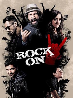 Rock On !! 2 Poster