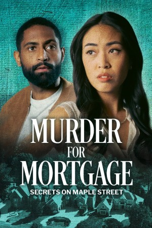 Murder for Mortgage:.. Poster