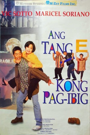 ANG TANGE KONG PAG-IBIG Poster