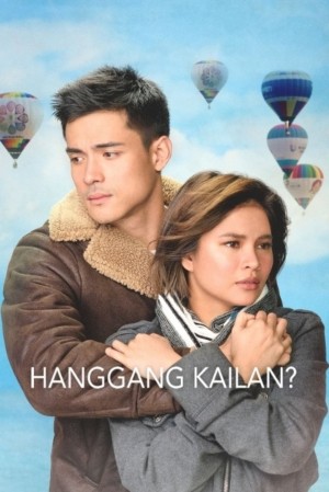 HANGGANG KAILAN Poster