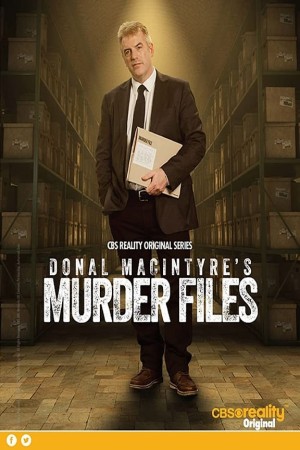 Donal MacIntyre's Murder Files Poster