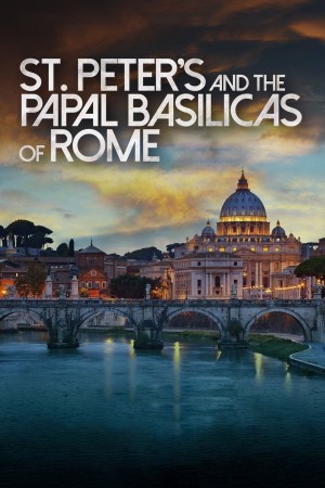 San Pietro e le Basiliche Papali di Roma Poster