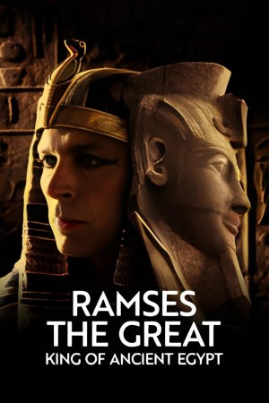 Ramses The Great: King Of Ancient Egypt Poster