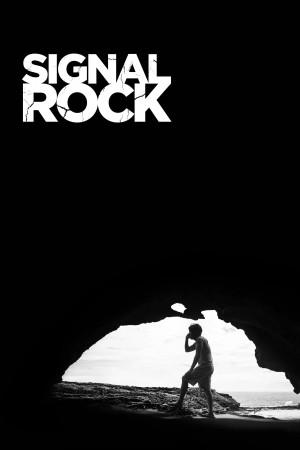 SIGNAL ROCK Poster