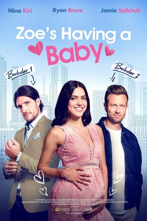 New: Zoe's Having A Baby Poster