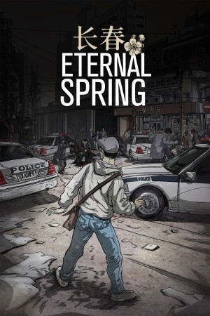 Eternal Spring: The Heist of... Poster