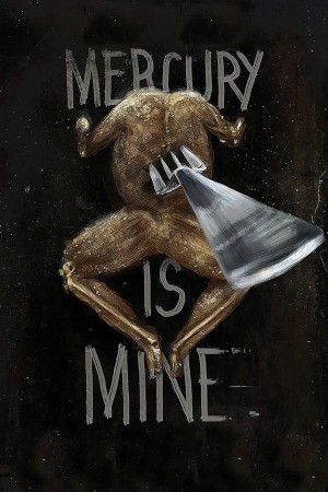 MERCURY IS MINE Poster