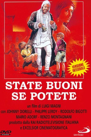 State buoni se potete Poster